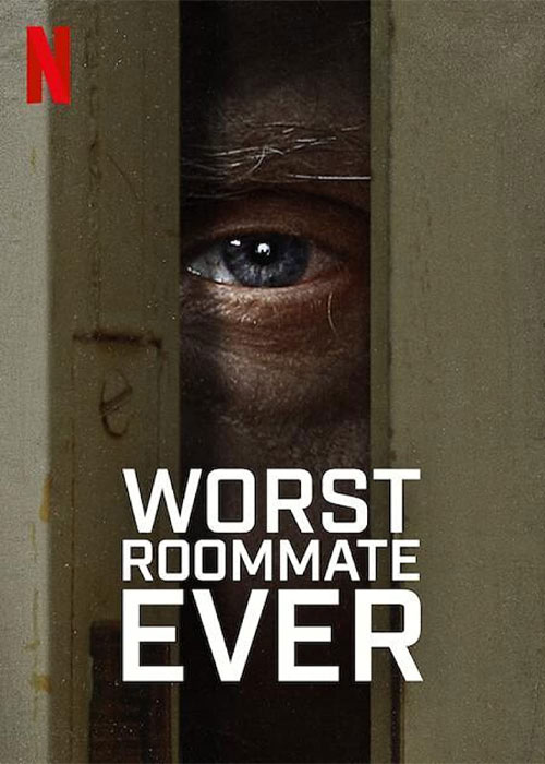 دانلود مستند بدترین هم اتاقی دنیا Worst Roommate Ever 2022 مستند بدترین هم اتاقی دنیا Worst Roommate Ever 2022